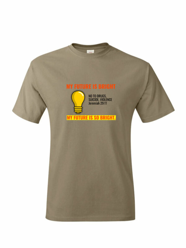 My Future is Bright T-Shirt