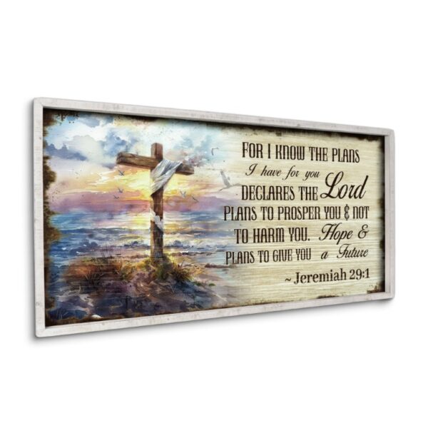 Wooden Frame For I know the plans I have for you