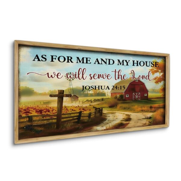 Wooden Frame As for Me and My House We Will Serve The Lord