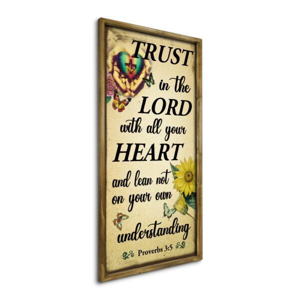 TRUST IN THE LORD WITH ALL YOUR HEART